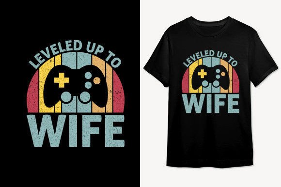A Review of Leveled Up to Wife Graphics for Crafts & Merchandise