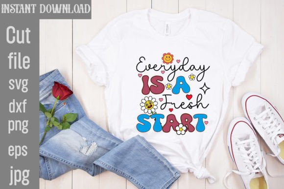 Everyday is a Fresh Start: A Retro PNG for T-Shirts & Graphics