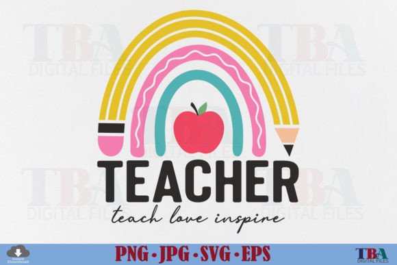 Rainbow Teach Inspire SVG for Editorial Graphics & T-Shirt Designs