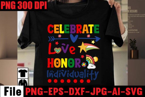 Reviewing Celebrate Love Honor Individuality Graphics for T-Shirt Designs